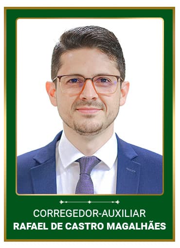 Corregedor-Auxiliar Rafael de Castro Magalhães